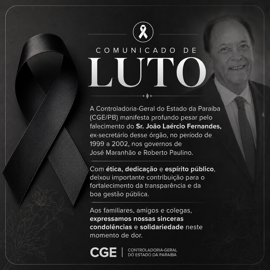 Paraíba se despede de João Laércio Fernandes, ex-secretário da Controladoria-Geral do Estado da Paraíba