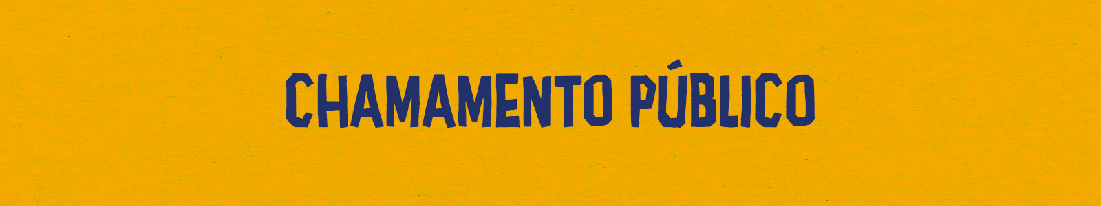 Botão Chamamento Público  - 1600x300 px copiar 3.png