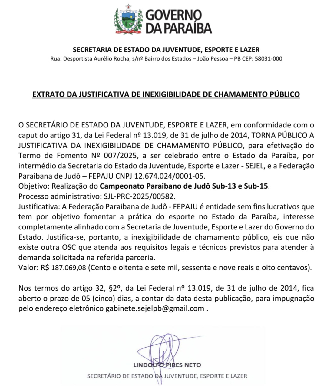 EXTRATO DA JUSTIFICATIVA DE INEXIGIBILIDADE DE CHAMAMENTO PÚBLICO - Campeonato Paraibano de Judô Sub-13 e Sub-15