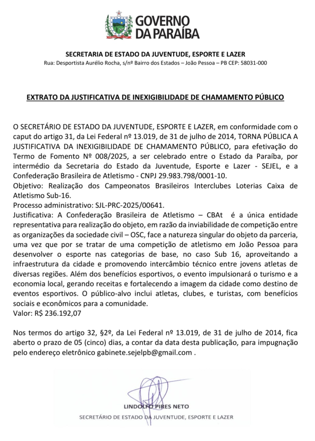 EXTRATO DA JUSTIFICATIVA DE INEXIGIBILIDADE DE CHAMAMENTO PÚBLICO - Campeonatos Brasileiros Interclubes Loterias Caixa de Atletismo Sub-16 2025