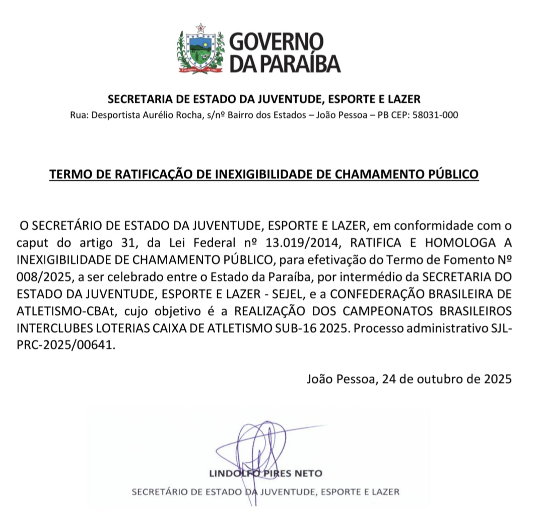 TERMO DE RATIFICAÇÃO DE INEXIGIBILIDADE DE CHAMAMENTO PÚBLICO - CAMPEONATOS BRASILEIROS INTERCLUBES LOTERIAS CAIXA DE ATLETISMO SUB-16 2025.