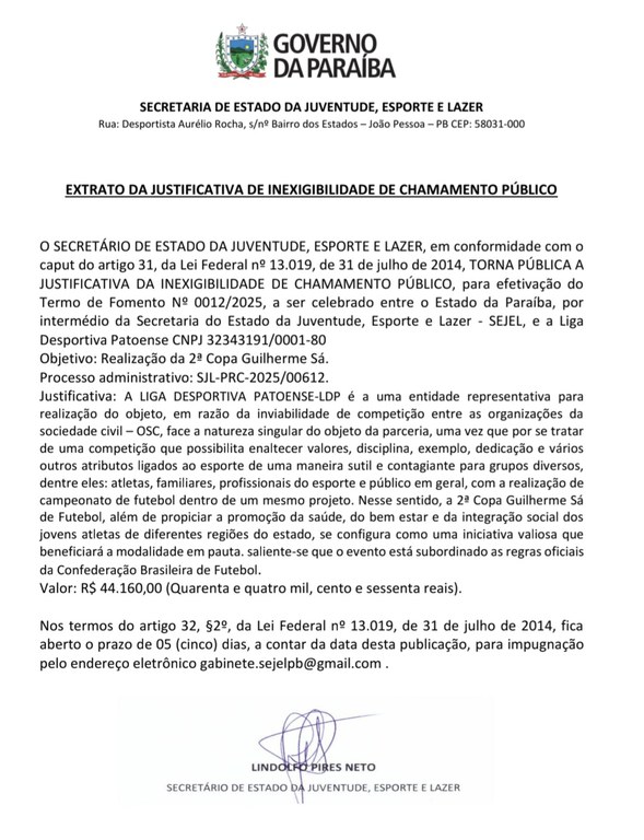 EXTRATO DA JUSTIFICATIVA DE INEXIGIBILIDADE DE CHAMAMENTO PÚBLICO - 2ª Copa Guilherme Sá