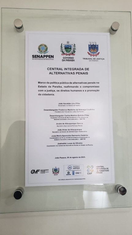 Inaugurada em João Pessoa, a Central Integrada de Alternativas Penais execução penal mais eficiente e humana_11.jpg