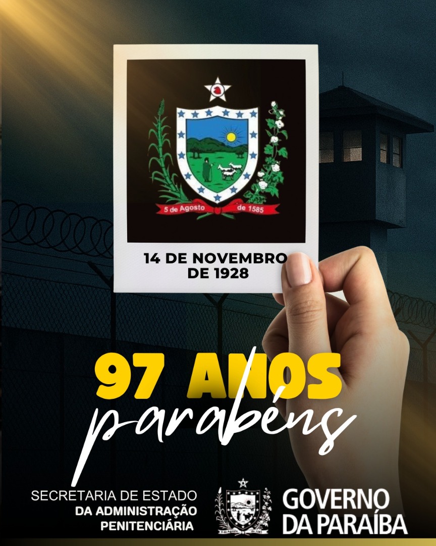 Seap Paraíba celebra 97 anos de história, segurança e compromisso com a ressocialização.jpg