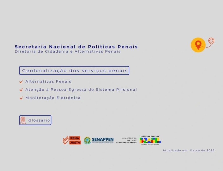SENAPPEN desenvolve Painel de Geolocalização dos Serviços Penais_2.jpg