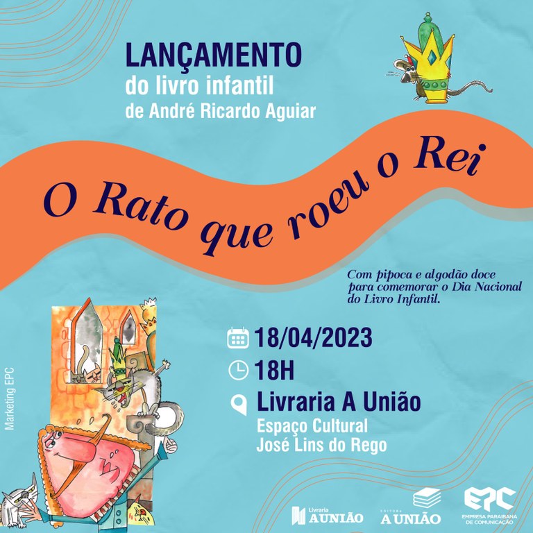 Lançamento livro O rato que roeu o rei.jpeg Lançamento livro O rato que roeu o rei.jpeg